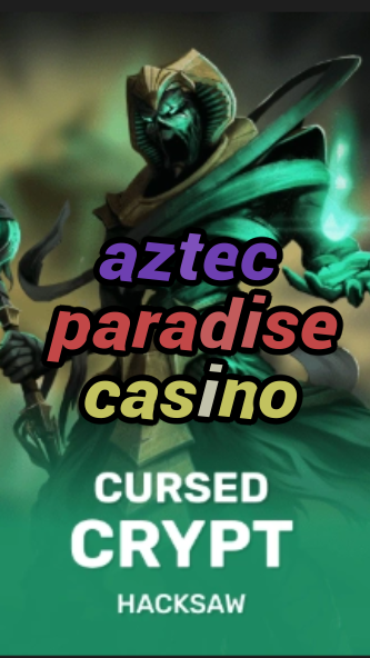 aztec paradise casino-fqqjrm9vrme7zzjgfjql.com